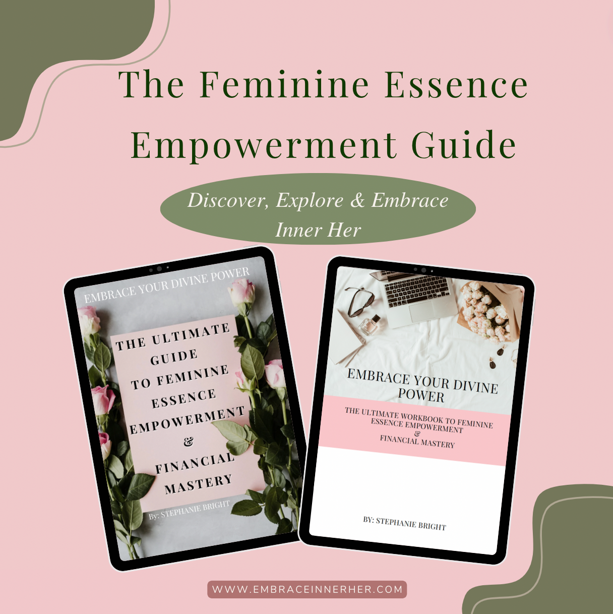 The Ultimate Guide  to Feminine Essence Empowerment &  Financial Mastery (BUNDLE)